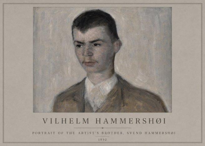 Vilhelm Hammershøi Portrait of the Artist's Brother, Svend Hammershøi No2 - Poster