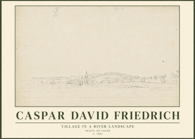 Caspar David Friedrich Village in a River Landscape No3 - Poster