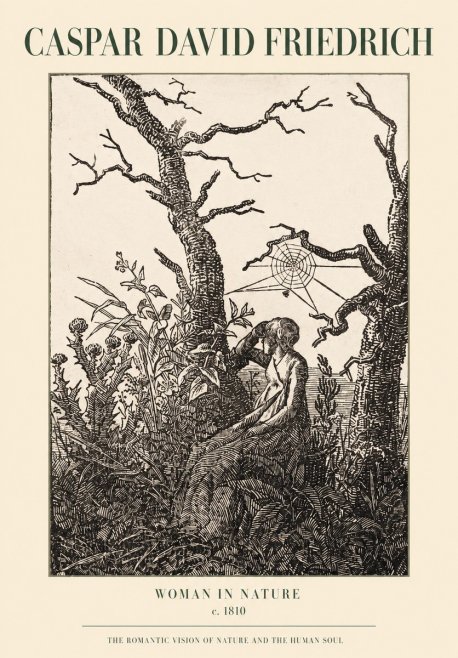Caspar David Friedrich Woman in Nature No1 - Poster