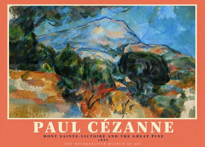 Paul Cézanne Mont Sainte-victoire and the Great Pine No2 - Poster