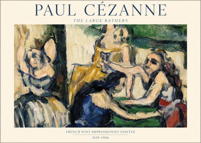Paul Cézanne The Large Bathers II No1 - Poster
