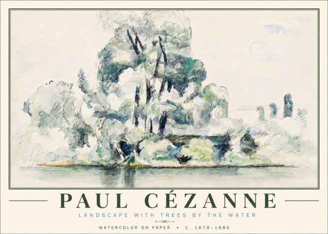 Paul Cézanne Landscape with Trees by the Water No6 - Poster