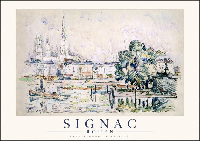 Signac Rouen No1 - Poster