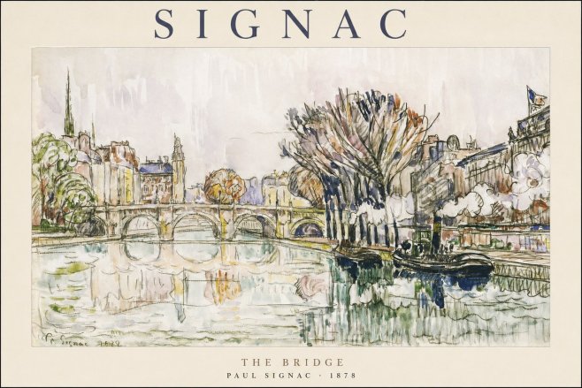 Signac The Bridge I No1 - Poster