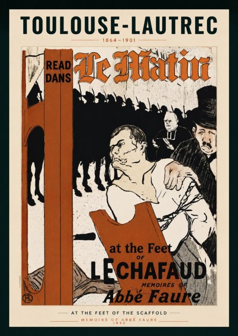 Toulouse-Lautrec At the Feet of the Scaffold Memoirs of Abbé Faure No4 - Poster