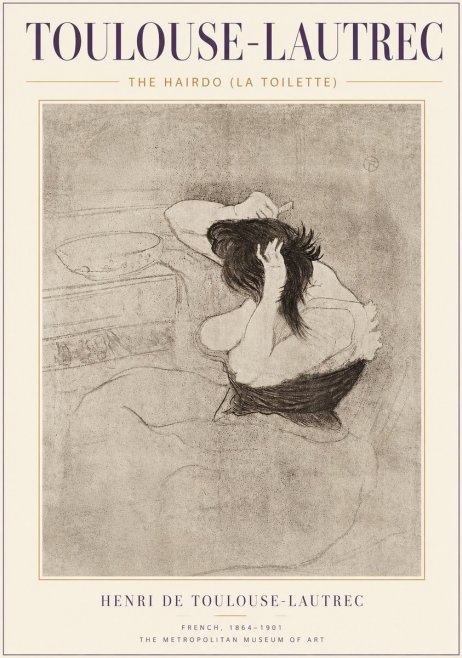 Toulouse-Lautrec The Hairdo (La Toilette) No4 - Poster