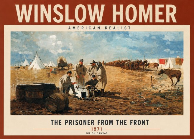 Winslow Homer The Prisoner from the Front No5 - Poster