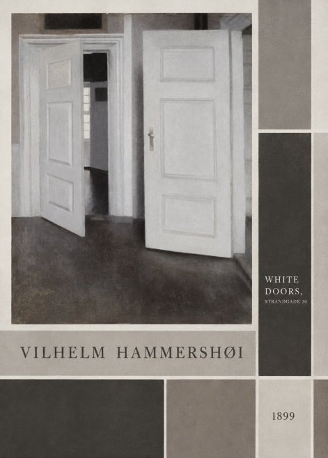 Vilhelm Hammershøi White Doors, Strandgade 30 No4 - Poster