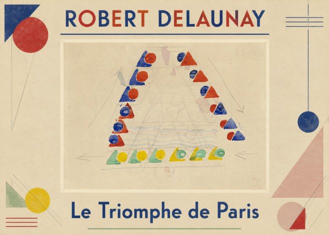 Robert Delaunay Le Triomphe De Paris II No1 - Poster