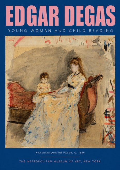 Edgar Degas Young Woman and Child Reading No2 - Poster