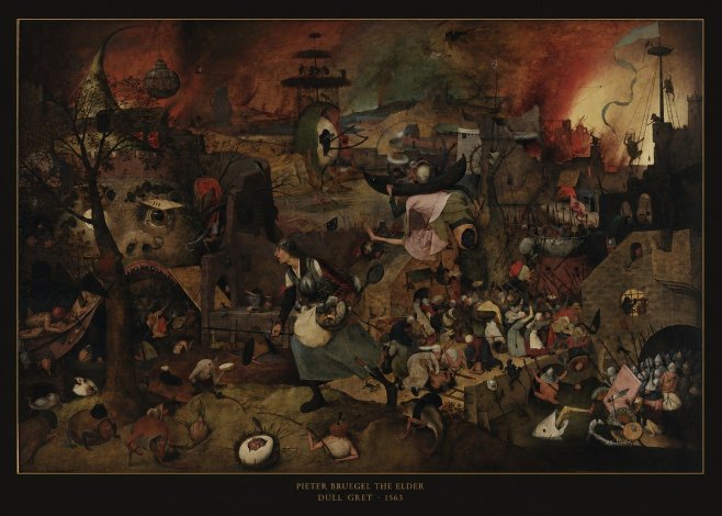Pieter Bruegel Dull Gret III No6 - Poster