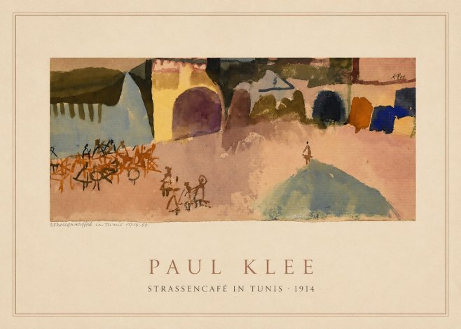 Paul Klee Strassencafé in Tunis · 1914 No4 - Poster