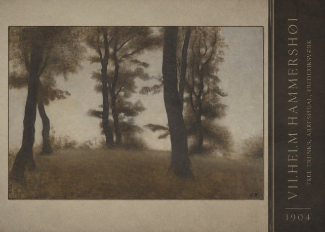 Vilhelm Hammershøi Tree Trunks, Arresødal, Frederiksværk No3 - Poster