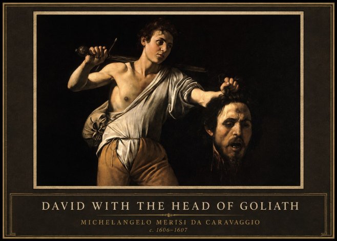 Michelangelo Merisi da Caravaggio David with the Head of Goliath V No1 - Poster