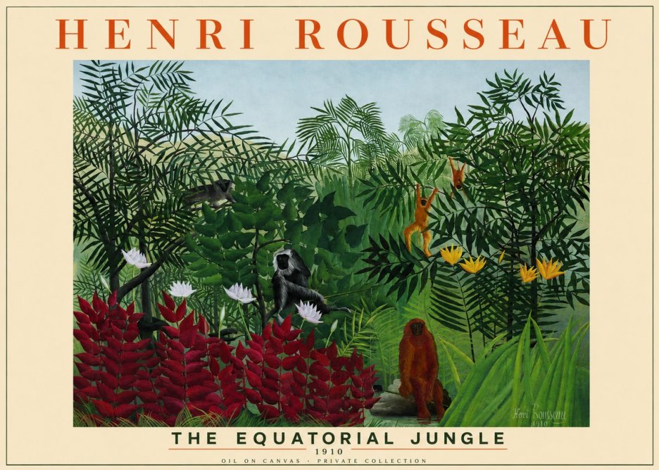 Rousseau The Equatorial Jungle II No2 - Poster