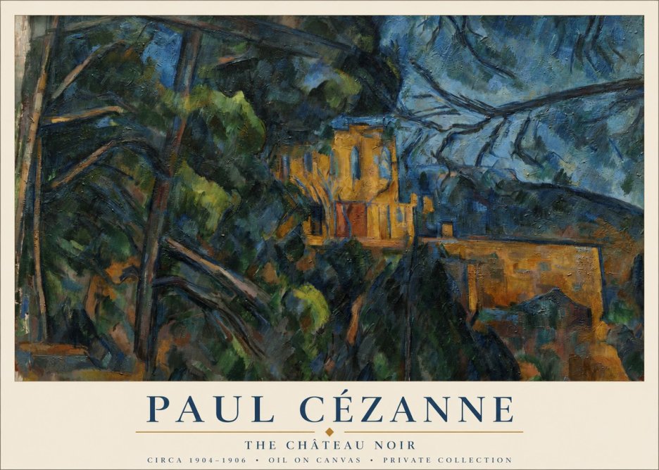 Paul Cézanne The Château Noir No1 - Poster
