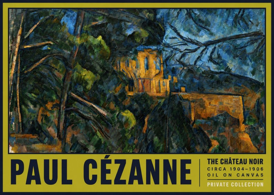 Paul Cézanne The Château Noir No5 - Poster