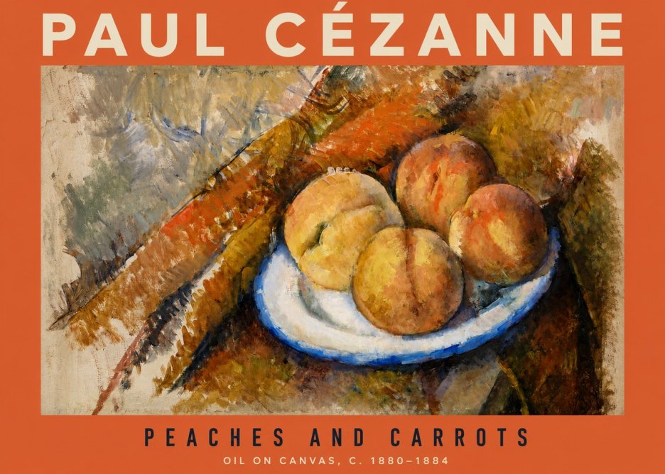 Paul Cézanne Peaches and Carrots No2 - Poster