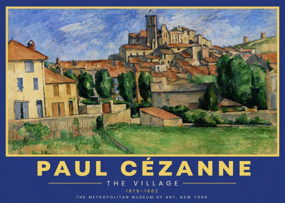 Paul Cézanne The Village I No5 - Poster