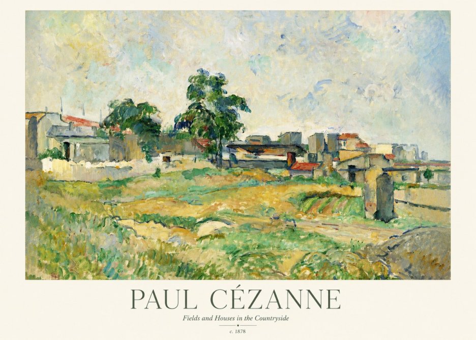 Paul Cézanne Fields and Houses in the Countryside No1 - Poster