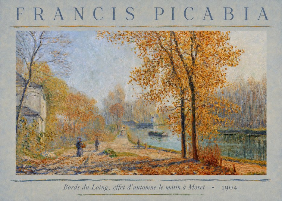 Francis Picabia Bords Du Loing, Effet D'automne Le Matin À Moret No3 - Poster