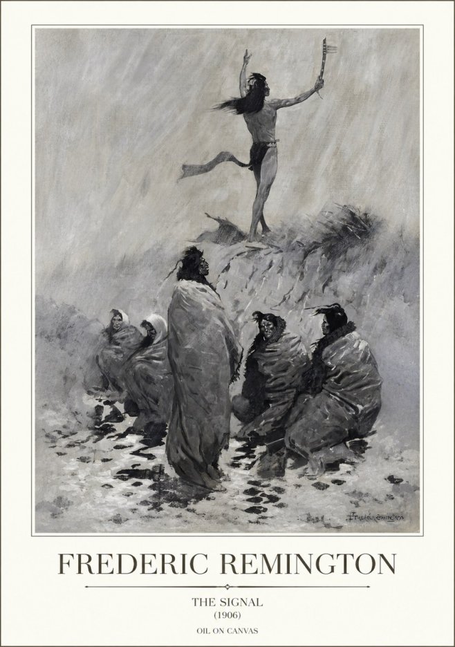 Frederic Remington The Signal No1 - Poster