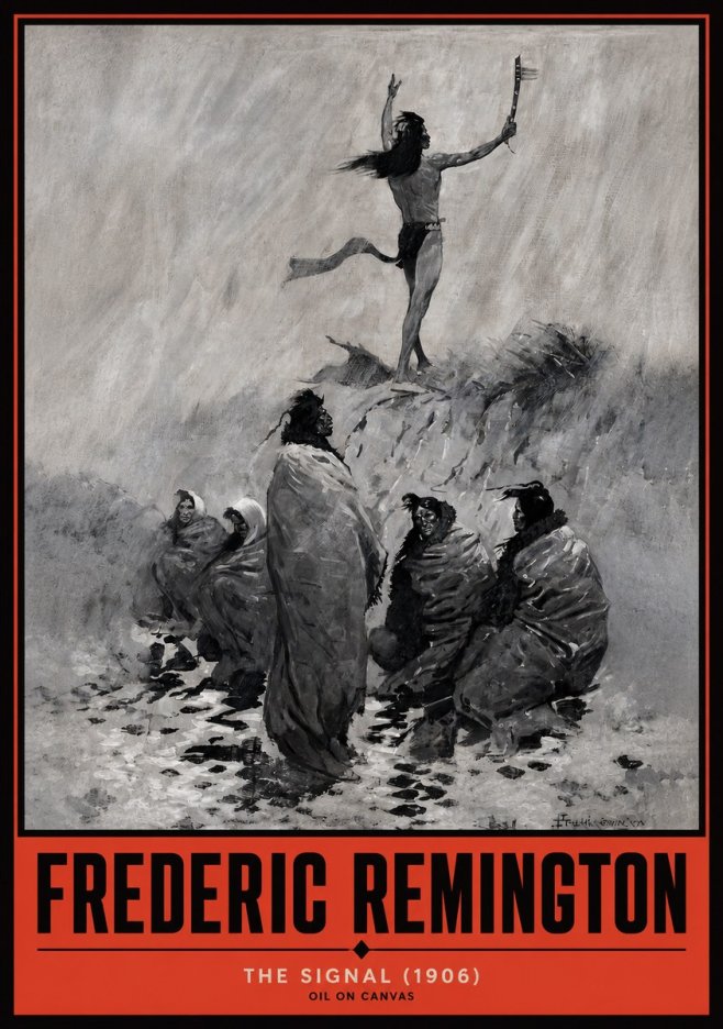 Frederic Remington The Signal No2 - Poster