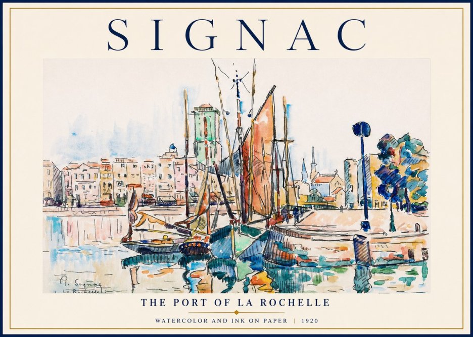 Signac The Port of La Rochelle No3 - Poster