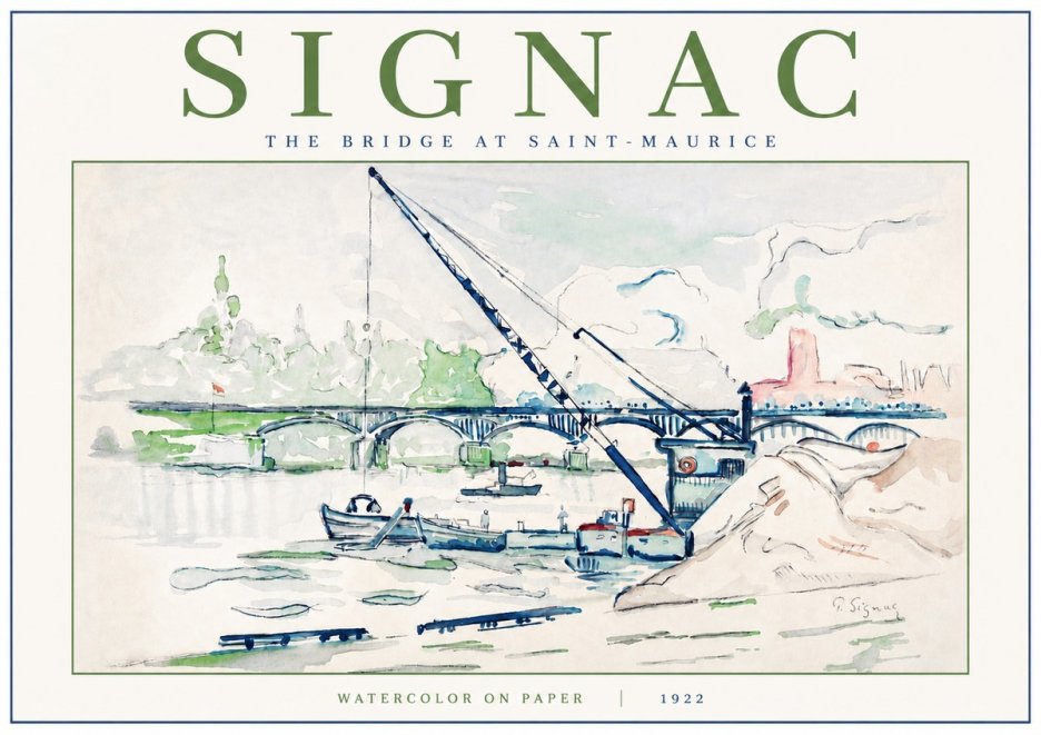 Signac The Bridge at Saint-maurice No3 - Poster