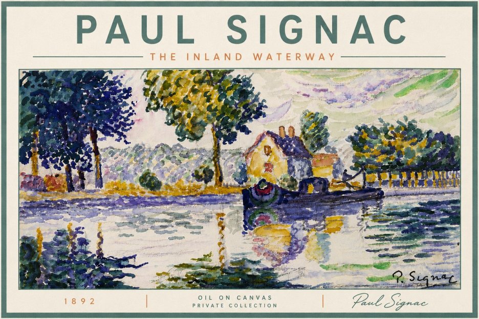 Signac The Inland Waterway No6 - Poster
