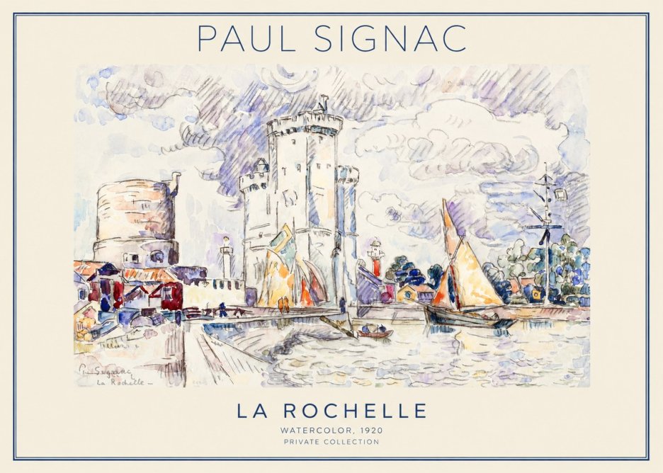 Signac La Rochelle III No1 - Poster