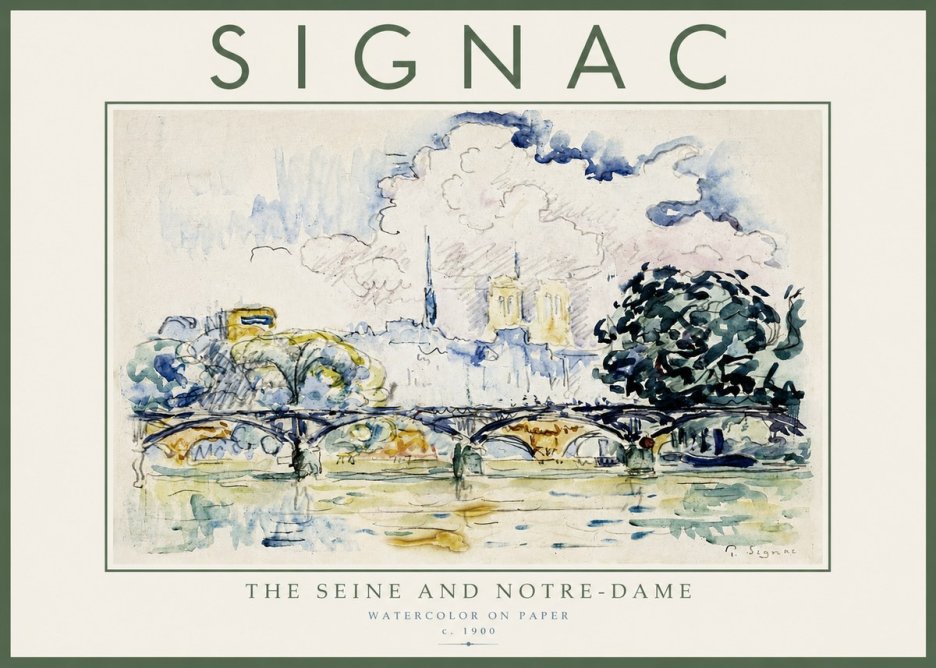 Signac The Seine and Notre-dame No3 - Poster
