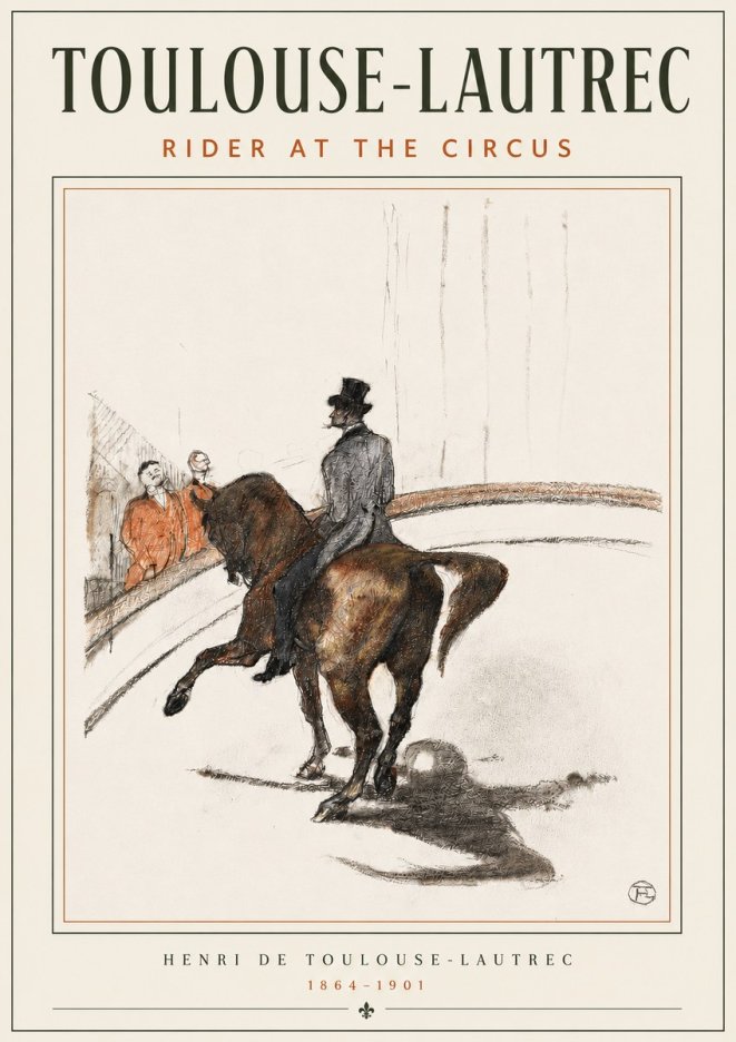 Toulouse-Lautrec Rider at the Circus No4 - Poster