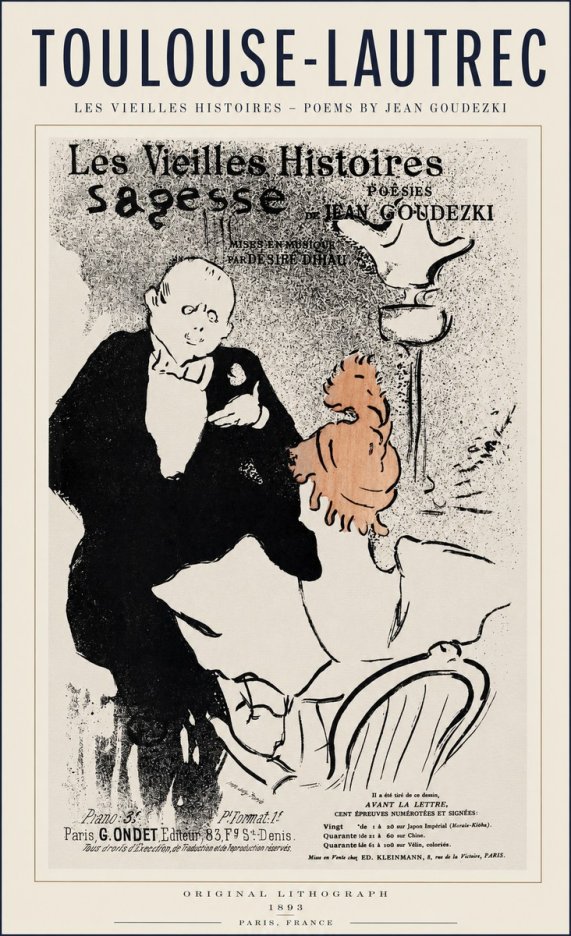 Toulouse-Lautrec Les Vieilles Histoires - Poésies Sagesse Jean Goudezki No1 - Poster