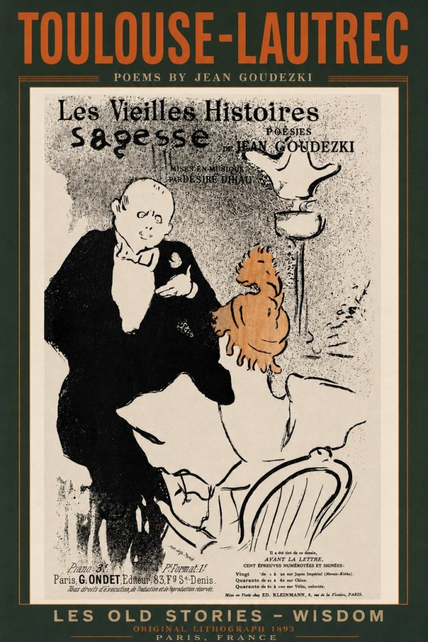Toulouse-Lautrec Les Vieilles Histoires - Poésies Sagesse Jean Goudezki No3 - Poster