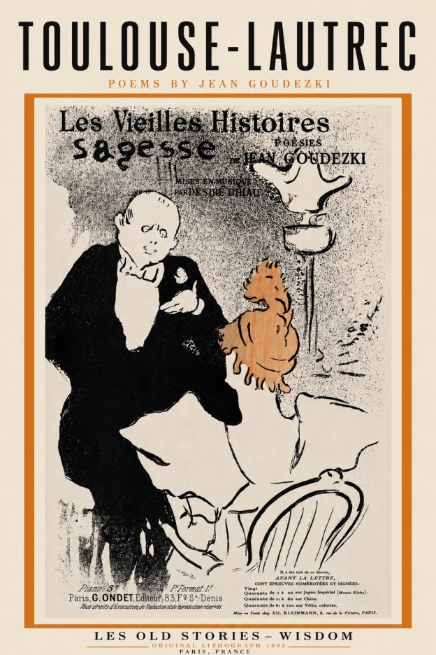 Toulouse-Lautrec Les Vieilles Histoires - Poésies Sagesse Jean Goudezki No4 - Poster