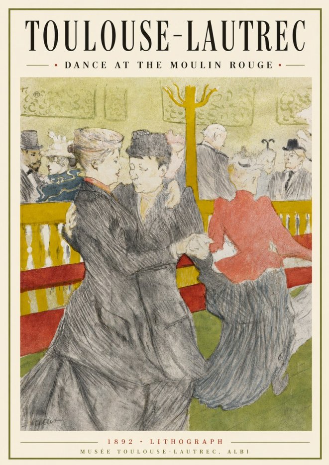 Toulouse-Lautrec Dance at the Moulin Rouge No3 - Poster