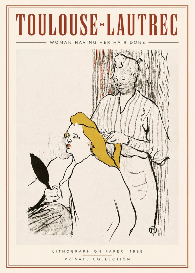 Toulouse-Lautrec Woman Having Her Hair Done No2 - Poster