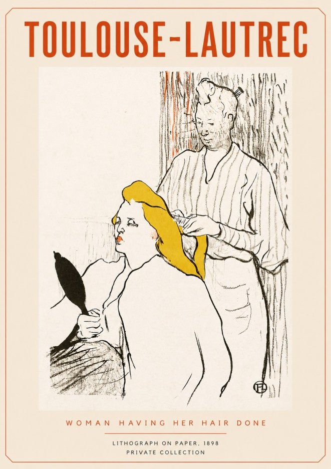 Toulouse-Lautrec Woman Having Her Hair Done No4 - Poster