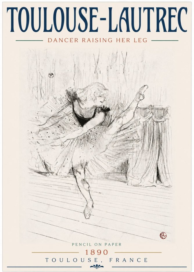 Toulouse-Lautrec Dancer Raising Her Leg No3 - Poster