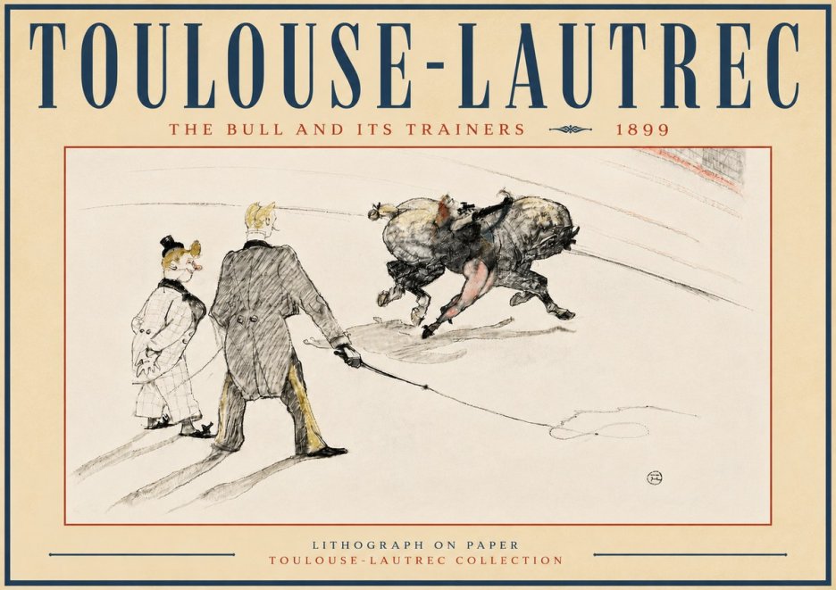 Toulouse-Lautrec The Bull and Its Trainers No6 - Poster