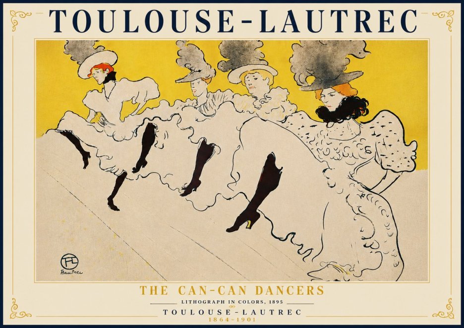 Toulouse-Lautrec The Can-can Dancers No6 - Poster