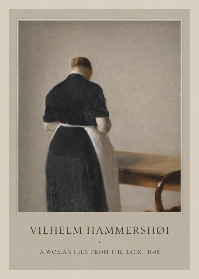Vilhelm Hammershøi A Woman Seen from the Back No1 - Poster