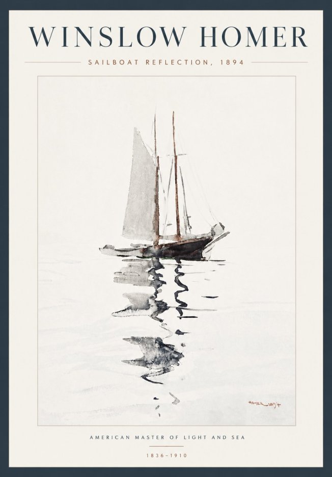 Winslow Homer Sailboat Reflection, 1894 No5 - Poster
