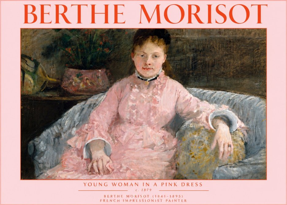 Berthe Morisot Young Woman in a Pink Dress I No5 - Poster