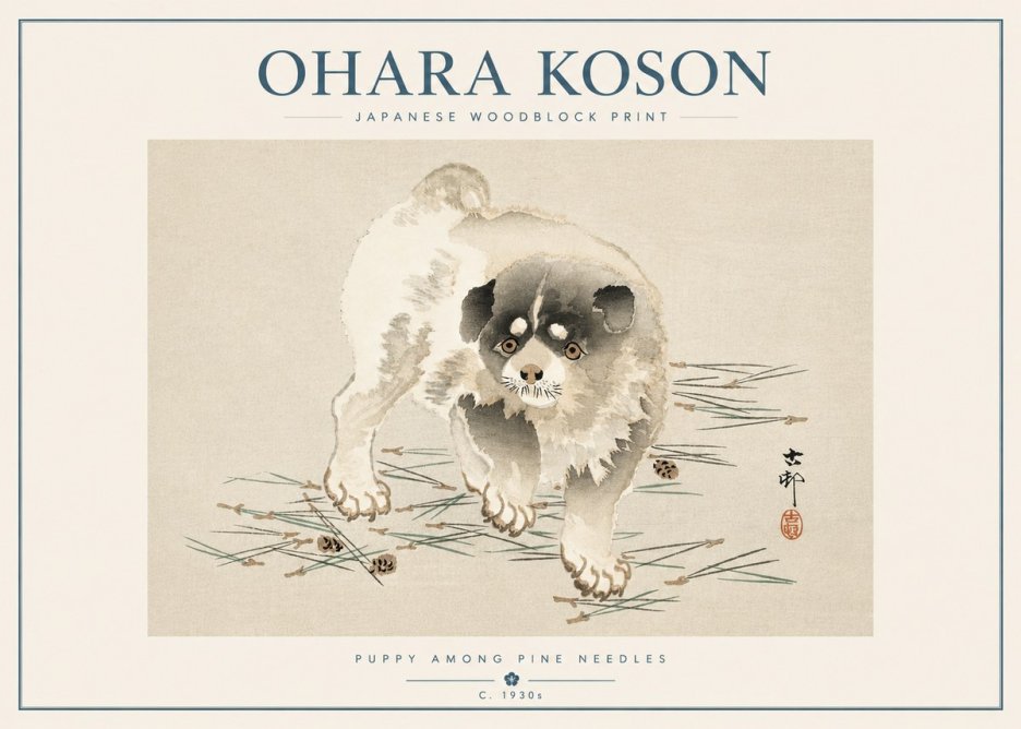 Ohara Koson Puppy Among Pine Needles No5 - Poster