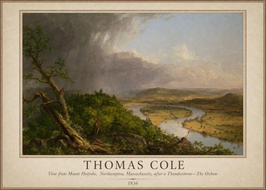 Thomas Cole View from Mount Holyoke, Northampton, Massachusetts, After a Thunderstorm—the Oxbow II No1 - Poster