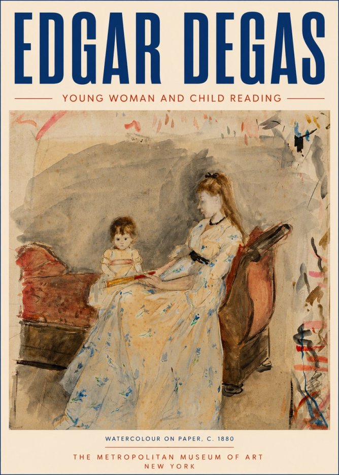 Edgar Degas Young Woman and Child Reading No6 - Poster