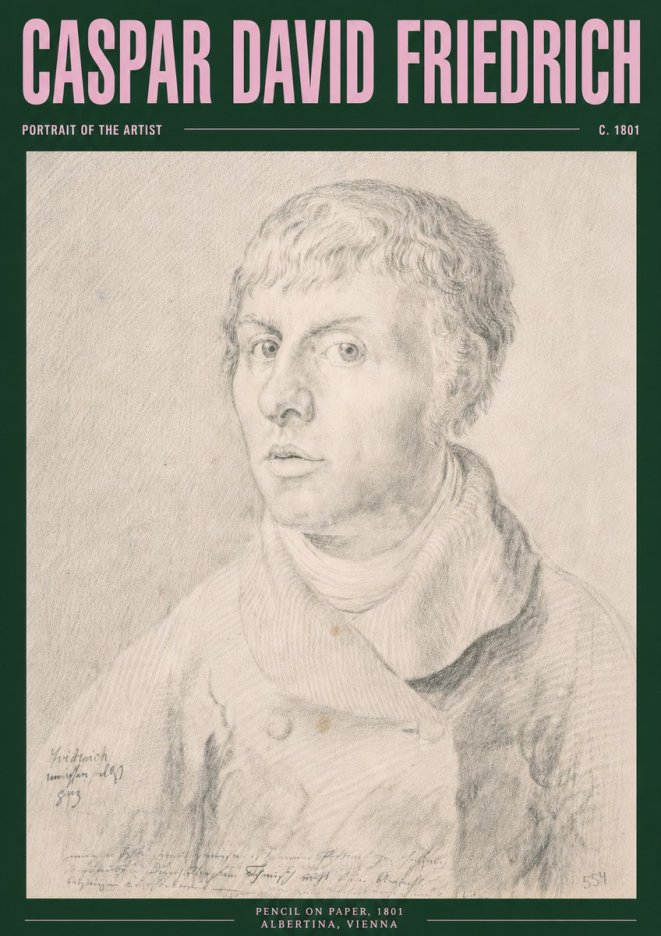 Caspar David Friedrich Portrait of the Artist No3 - Poster