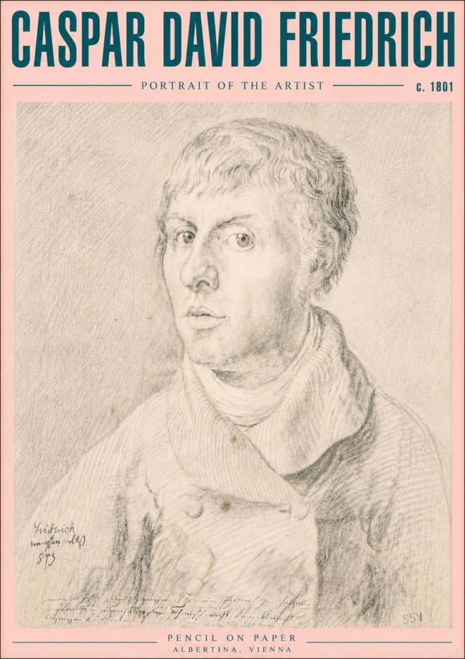 Caspar David Friedrich Portrait of the Artist No5 - Poster